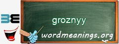 WordMeaning blackboard for groznyy